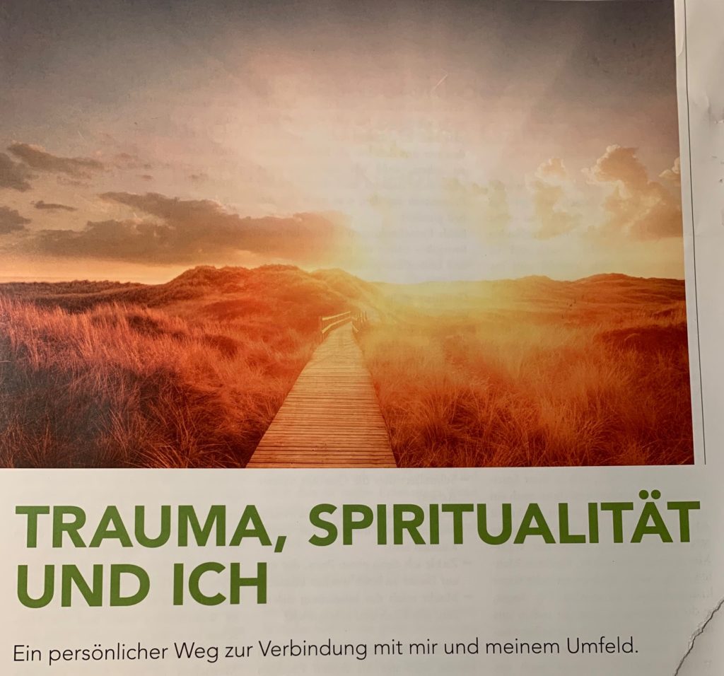 Trauma, Spiritualität und ich - erschienen in Praxis Kommunikation 6/2019