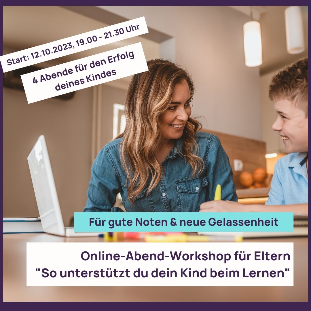 Online-Workshop für Eltern "So unterstützt du dein Kind beim Lernen"
